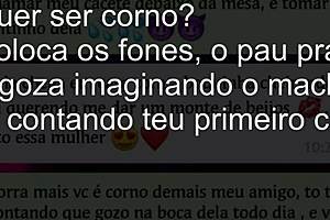 Quer Ser Corno Macho Te Contando Teu Primeiro Chifre