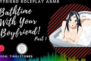 Relax In The Bath With Your Boyfriend! Sensual Roleplay ASMR For Her, Male Voice Only!