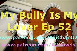 My bully becomes my lover episode 52