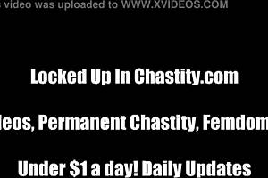 locked in chastity by a total bitch