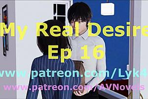 oh, my real desire is finally revealed in this thrilling part sixteen!