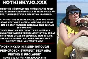 hotkinkyjo rocks a see-through swimsuit for extreme self anal fisting and prolapse