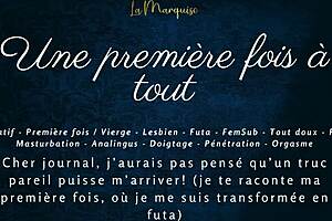 First time for everything - french audio futa porn with big lesbian cock