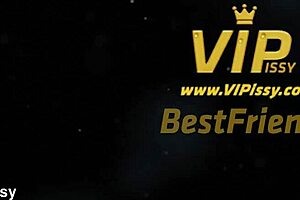 vipissy - bestfriends having extreme lesbian fun 😈