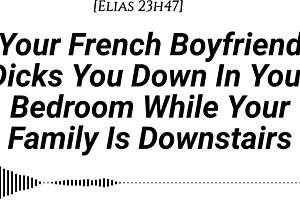Your French Boyfriend Dicks You Down Quietly at Home!