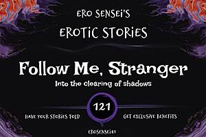 i folow you stranger for erotic audio for women eses121