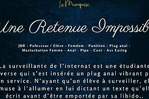 Une Retenue Impossible - French Audio Porn Femdom Anal