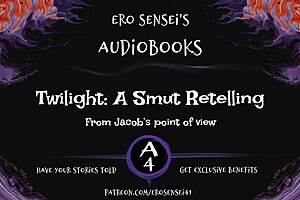 Twilight a Smut Retelling Jacobs Pov