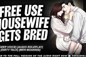 hey free use housewife, ready to get bred hard? m4f audio